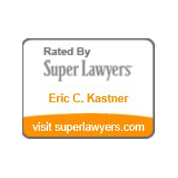 Rated By Super Lawyers Eric C. Kastner visit superlawyers.com